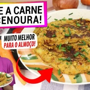 TROQUE A CARNE PELA CENOURA! TE CONTO O SEGREDO! ALMOÇO MUITO FÁCIL E SAUDÁVEL!