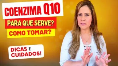 Como a COENZIMA Q10 pode TRANSFORMAR SUA SAÚDE (Depois dos 50 especialmente)