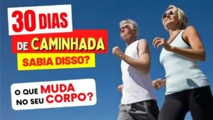 🚶 30 Dias Caminhando: O Que Acontece com Seu Corpo (Você Vai se Surpreender!)