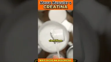 💪 CREATINA FUNCIONA MESMO? Ganho de Massa Muscular Rápido! 🔥