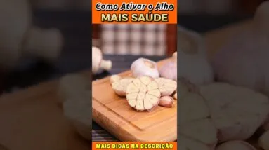 ⚠️ Não Coma ALHO Assim! Veja o Jeito Certo de Ativar 🧄