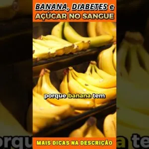 🍌 Banana Aumenta o Açúcar no Sangue? Entenda Agora!
