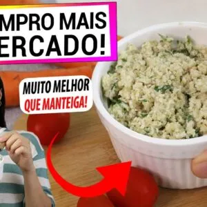 MUITO MELHOR QUE MANTEIGA! NÃO COMPRE NO MERCADO! TEM MAIS CÁLCIO E É SAUDÁVEL DE VERDADE!