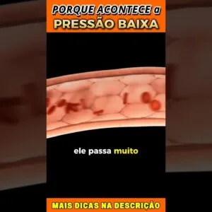 PRESSÃO BAIXA: Entenda as CAUSAS