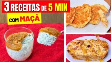 3 IDEIAS com MAÇÃ em 5 MIN! Café da Manhã, Lanche ou Sobremesa - SEM TRIGO