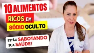 10 Alimentos RICOS em SÓDIO OCULTO que Estão SABOTANDO Sua SAÚDE (E o que COMER no LUGAR!)