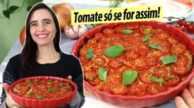 Use assim os tomates pra mais saúde! Fácil para o café, almoço ou jantar.  A receita mais saudável!