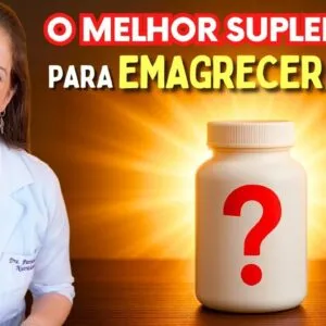 O MELHOR suplemento PARA EMAGRECER? Mesmo sem fazer exercícios? Como usar?