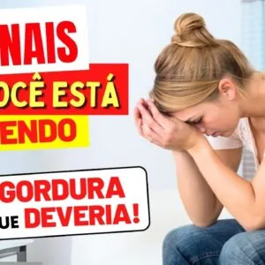 10 SINAIS que você está COMENDO MAIS GORDURA DO QUE DEVERIA