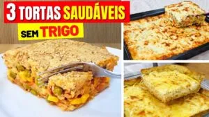 3 TORTAS SALGADAS SEM TRIGO E MANTEIGA – Práticas, Leves e CHEIAS DE SABOR! Saudáveis