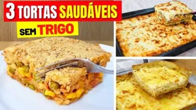 3 TORTAS SALGADAS SEM TRIGO E MANTEIGA – Práticas, Leves e CHEIAS DE SABOR! Saudáveis