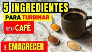 CAFÉ QUE QUEIMA GORDURA - 5 Ingredientes SECAM a Barriga Rápido!