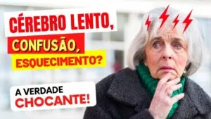 Cérebro LENTO, Confusão, Esquecimento? Alimentos que AJUDAM e ATRAPALHAM! VERDADE CHOCANTE!