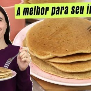 A melhor panqueca para seu intestino! É mais saudável e fácil de fazer! Descubra porque ela é melhor