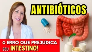 Tomou Antibiótico? Veja o Que Você PRECISA Fazer Para Proteger o Intestino!