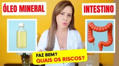 Usa Óleo Mineral para Prisão de Ventre? Veja Isso Antes que Seja Tarde
