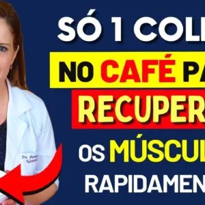 O Café com ESTE Ingrediente Reconstrói Seu Músculo Rapidamente