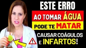 O Pior ERRO ao TOMAR ÁGUA - Pode MATAR! (Infarto, AVC, Coágulos,...)