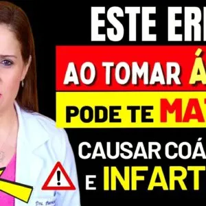 O Pior ERRO ao TOMAR ÁGUA - Pode MATAR! (Infarto, AVC, Coágulos,...)