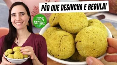 PÃO QUE DESINCHA E REGULA O INTESTINO! Nunca mais fiquei sem 😱🍞 ! FÁCIL!