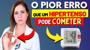 O PIOR ERRO que OS HIPERTENSOS COMETEM! É muito Perigoso! (PRESSÃO ALTA)