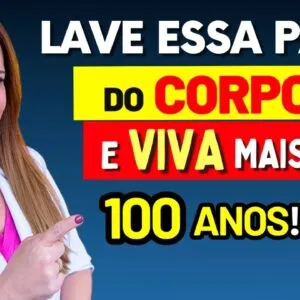 ALERTA PARA IDOSOS! Se Você Não Lava Estas Partes, PODE ESTAR ENCURTANDO Sua VIDA
