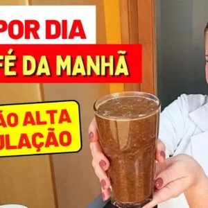 Só 1 POR DIA no CAFÉ da MANHÃ para PRESSÃO ALTA, CIRCULAÇÃO e VARIZES.