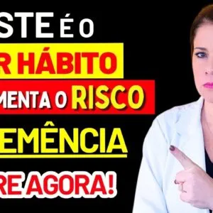 Mais de 60? ESTE é o PIOR HÁBITO que provoca DEMÊNCIA Pare agora!