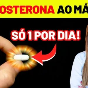 UM COMPRIMIDO POR DIA e SUA TESTOSTERONA PODE DISPARAR - VEJA COMO!