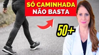 Caminhada NÃO BASTA! O Exercício que Acelera DE VERDADE o Metabolismo Após os 50