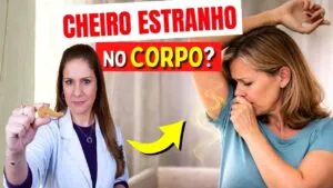 CHEIRO ESTRANHO no Corpo? O Que é NORMAL e Quando Merece ATENÇÃO - Segundo a Ciência!
