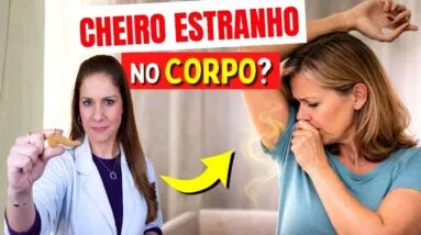 CHEIRO ESTRANHO no Corpo? O Que é NORMAL e Quando Merece ATENÇÃO - Segundo a Ciência!