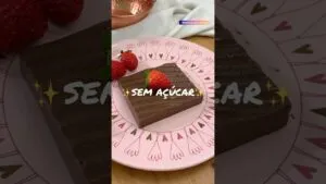 Ninguém acredita, MAS…NÃO TEM AÇÚCAR! 100% natural, surpreende todo mundo!