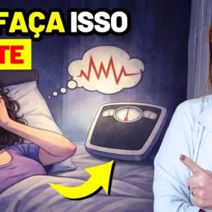 O HÁBITO NOTURNO que Sabota o Emagrecimento (e Quase Ninguém Percebe)