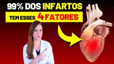 99% dos INFARTOS e AVCs têm ESTES 4 FATORES por trás — Veja se você TEM ALGUM!