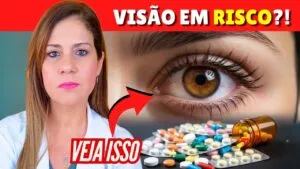 Risco Para a VISÃO: O Que PESQUISAS Mostram Sobre REMÉDIOS e EFEITOS Oculares