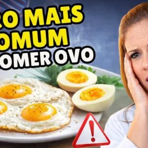 ⚠️ O ERRO AO COMER OVO QUE PREJUDICA A SAÚDE - O Que a Ciência Mostra!