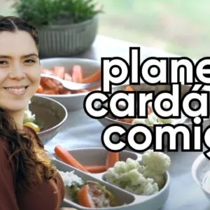 COMO PLANEJO CARDÁPIOS EM MINUTOS | Marina Morais