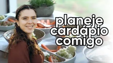 COMO PLANEJO CARDÁPIOS EM MINUTOS | Marina Morais