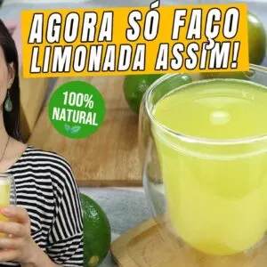 Não tomo mais limonada comum! Troquei por esta versão ultra saudável e fácil!