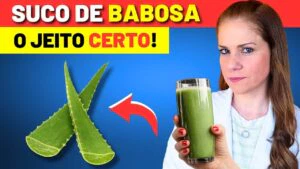 Suco de Babosa: O JEITO CERTO (Evite Erros Comuns)