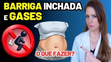 BARRIGA INCHADA e GASES - Como ACABAR de VEZ (ALIMENTOS, CHÁS e REMÉDIOS CASEIROS que FUNCIONAM)