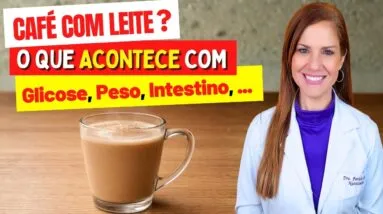 Café com Leite Assim? O que NÃO TE CONTAM sobre Glicose, Emagrecer, Intestino, Cortisol e mais!