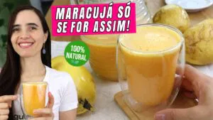 Não tomo mais suco de maracujá comum! Troquei por esta versão ultra saudável e fácil!