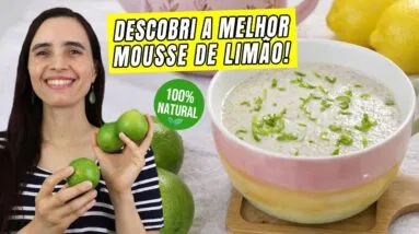Só faço MOUSSE DE LIMÃO ASSIM AGORA depois que descobri este SEGREDO! Mais saudável e fácil!