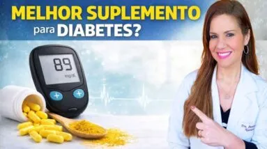 O MELHOR SUPLEMENTO PARA DIABETES? Como Funciona? Como Usar Certo?