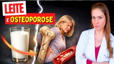 LEITE e OSTEOPOROSE - A VERDADE que NÃO TE CONTAM!
