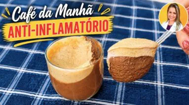 Café da Manhã ANTI-INFLAMATÓRIO, Fácil e Delicioso - Sem Açúcar, Poucas Calorias, Barato e Rápido