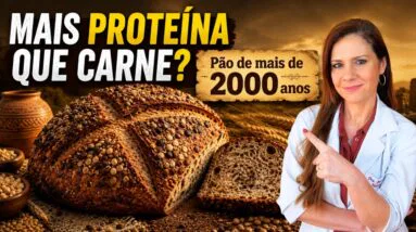Este Famoso Pão Bíblico é Super Rico em Proteínas e Gostoso! Como Fazer, Benefícios e Dicas