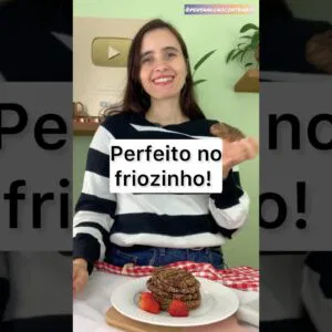 Perfeita PRO FRIOZINHO! Testei e aprovei! Fácil! 🍫❄️